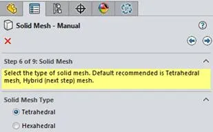 SOLIDWORKS Plastics Symmetric Runner Specify the solid mesh type as Tetrahedral